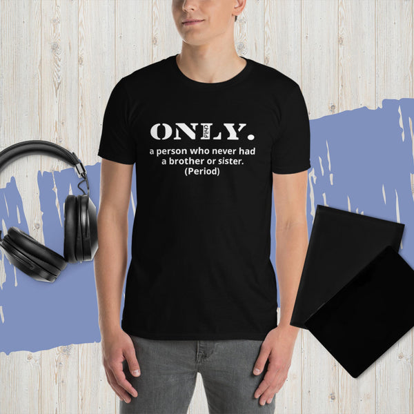 Only Period Short-Sleeve Unisex T-Shirt