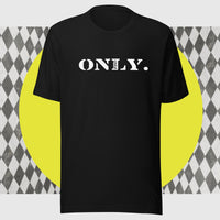 Only Child Unisex t-shirt